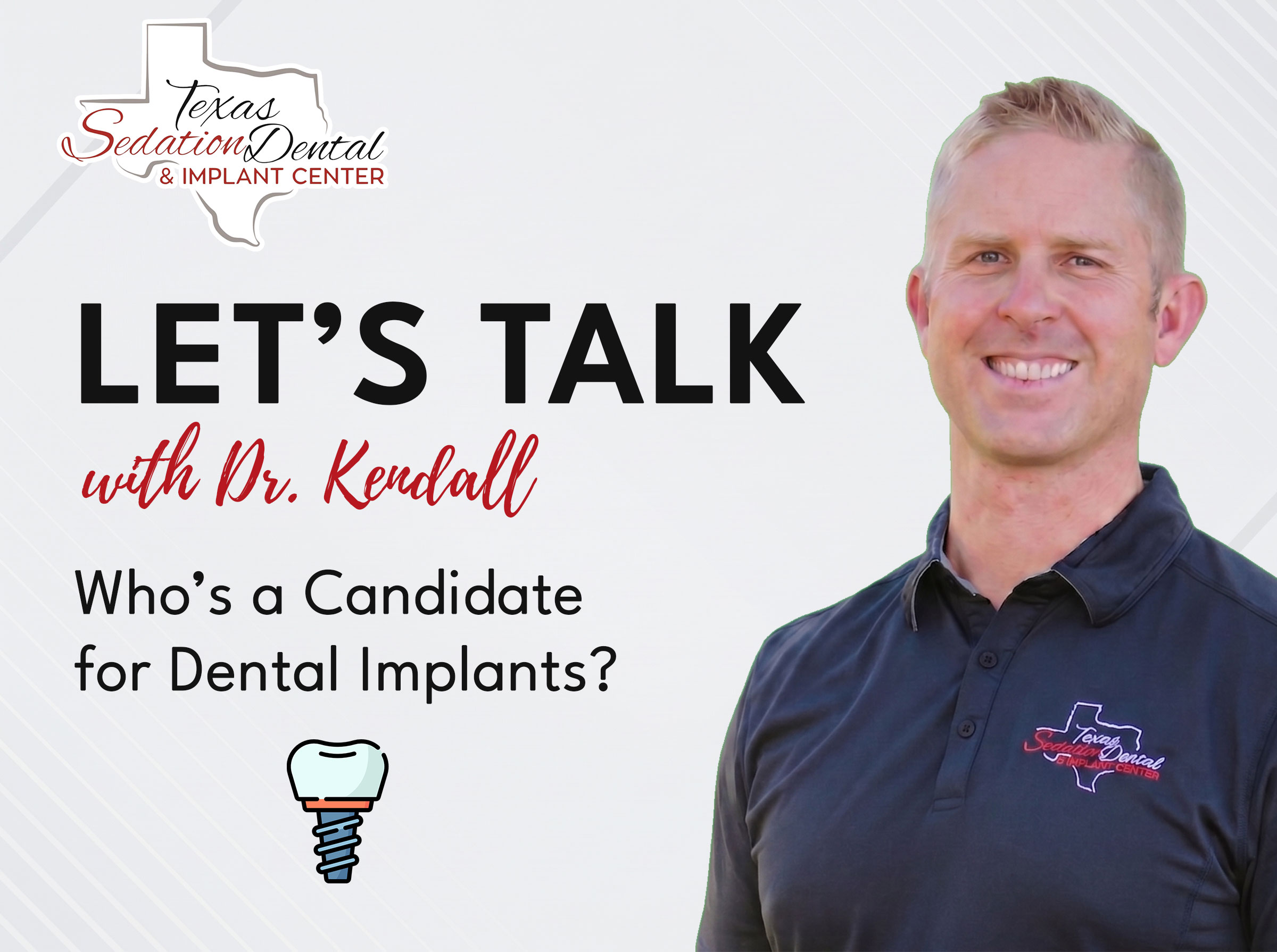 Who's a Candidate for Dental Implants?